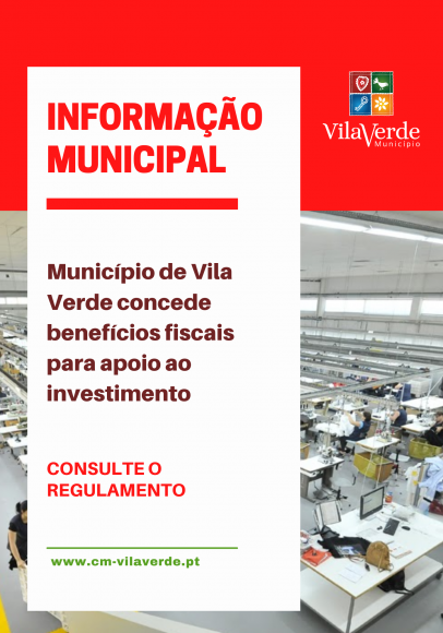 Município de Vila Verde concede benefícios fiscais para apoio ao investimento 
